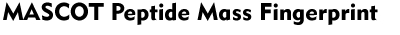 MASCOT Peptide Mass Fingerprint